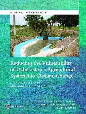 cover image of Reducing the Vulnerability of Uzbekistan's Agricultural Systems to Climate Change